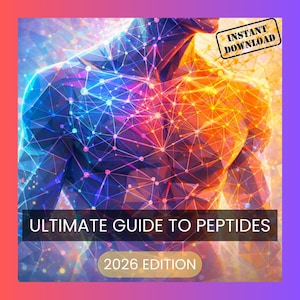 Puede incluir: Gráfico digital que muestra un torso humano estilizado, superpuesto con una red de líneas y puntos en tonos azules, naranjas y morados. El texto dice "ULTIMATE GUIDE TO PEPTIDES" y "2026 EDITION". Incluye un sello de "DESCARGA INSTANTÁNEA".