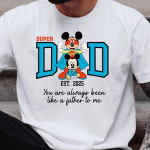 Disney Super Dda Shirt, Disney Dad Shirt, Super Hero Mickey Group Shirts, Super Hero Family Shirts, Matching Family T-Shirts, Gift for Dad