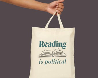 Reading is Political Canvas Tote Bag | gifts for readers bookish tote book bag political tote bag holiday gifts for book lover accessories
