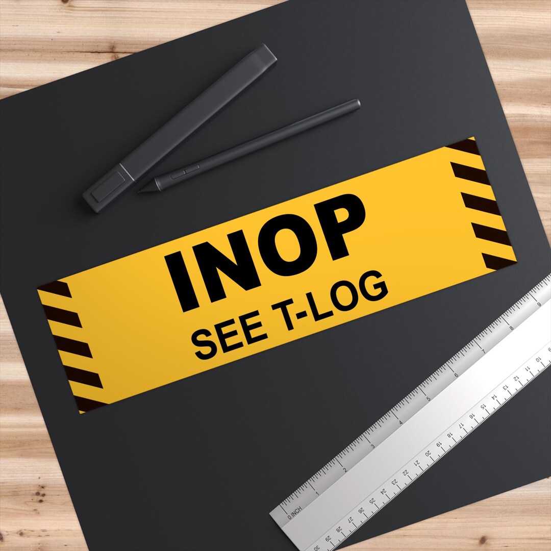 INOP See T-log Bumper Sticker: Funny Aviation Car Decal - Etsy