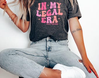 In My Legal Era Birthday Shirt: 21st Birthday Party Tee ,Personalized T-Shirt