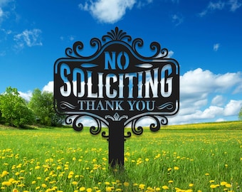 No Soliciting Yard Sign Metal Custom, Hinweis Warnung, Gartenstecker, Metal Yard Art, Outdoor Decor, Eigentum geschützt, Metallgartenschild Geschenk