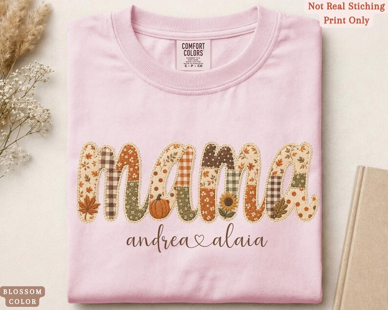 Personalized Mama Comfort Colors shirt with custom kids names, fall patchwork letters, pumpkins, florals, and faux embroidery effect in warm autumn tones on a blosoom tee.