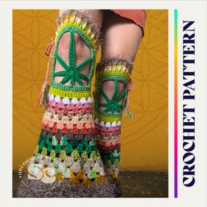 May include: Multi-coloured crochet leg warmers with a green cannabis leaf motif. The leg warmers display a mix of colours, including green, pink, and brown. The text "CROCHET PATTERN" is visible on the right side of the image.