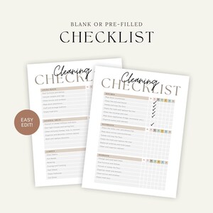 May include: Two white cleaning checklists with the words "Blank or Pre-filled Checklist" at the top. The checklists have sections for the living room, kitchen, bathroom, and bedroom. The words "Easy Edit!" are in a brown circle.