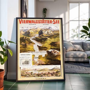 May include: Framed vintage travel poster titled "Vierwaldstätter-See" in red and black. The poster depicts a detailed, colorful map of a mountainous region with a lake and the text "Lac des Quatre Cantons" and "Luzern".