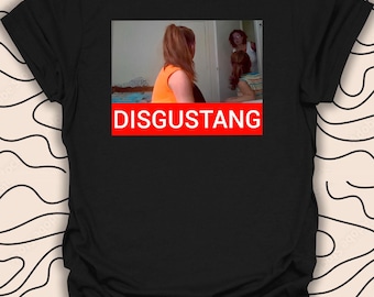 Maglietta Meme Disgustang – Maglietta Umoristica Virale di Internet – Maglietta Grafica Meme Divertente Regalo Unisex Uomo Donna 2361PC