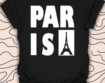 Paris Eiffel Tower T-Shirt – Travel Graphic Tee – Iconic Paris Gift Unisex Men Women Shirt 511PC