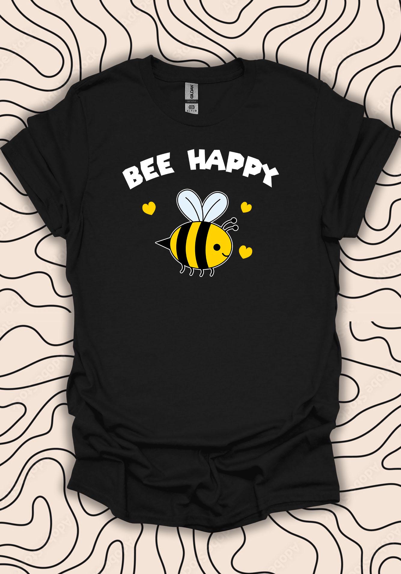 Bee Happy T-shirt - Cute Positive Vibes Tee - Inspirational Bee