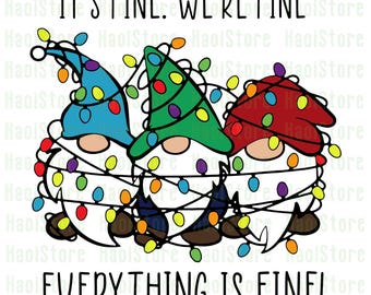 It's Fine We're Fine Everything Is Fine Gnomies Svg, Christmas Gnome Svg, Christmas Teacher Svg, Teacher Gnome Svg