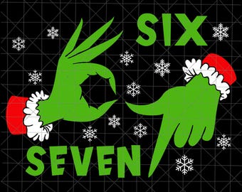 Può includere: Grafica di mani verdi in stile Grinch che mostra i numeri sei e sette, con fiocchi di neve e uno sfondo nero. Le mani indossano polsini di Babbo Natale rossi e bianchi. Le parole "SIX" e "SEVEN" sono verdi.