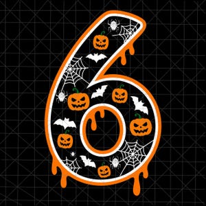 May include: A Halloween-themed graphic of the number 6, outlined in white and dripping orange. The number is filled with jack-o'-lanterns, bats, spiderwebs, and spiders, all in white and orange against a black background.