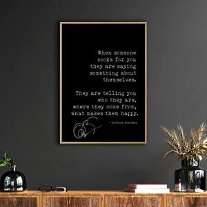 Anthony Bourdain Cytat Sztuka Ścienna, Inspirujący Wystrój Kuchni, Nowoczesny Tekst Płótno Wydruk, Gotowanie Motywacyjny Plakat, Pomysł Na Prezent Kulinarny
