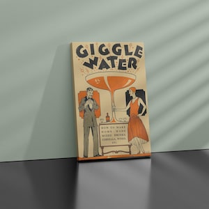 Giggle Water Vintage Cocktail Poster, Art Deco Bar Cart Decor, Funny Alcohol Wall Art, 1920s Drink Print, Retro Liquor Recipe Canvas