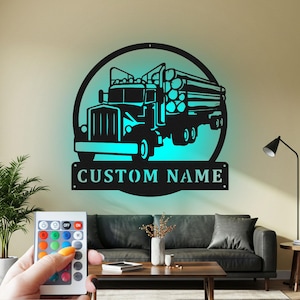 Log Truck Custom Sign Metal Wall Art Led Light, Custom Sign  Truck Driver Name Custom Sign Decoration For Room, Log Truck Home Decor, Truck