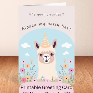 1 PDF & JPG Printable Greeting Card | Printable Birthday Card | Alpaca Birthday Card | Pun Birthday Card | Cute Animal Card
