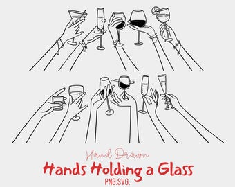 Hand Drawn Hands Holding Glass Clipart | Bachelorette Cheer | Cocktail & Champagne Glass PNG SVG | Wedding, Party, Drink Illustrations