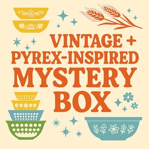Pyrex Collector Mystery Box | Curated Vintage Kitchen Finds & Pyrex-Inspired Gifts | Retro Cottagecore Surprise