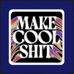 Make Cool Stuff Sticker