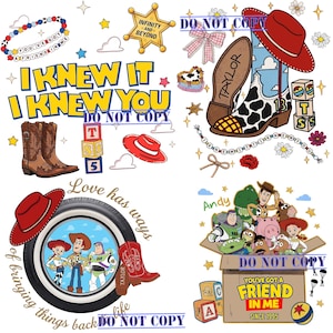 May include: A digital collage featuring Toy Story characters, cowboy boots, red hats, alphabet blocks, and stars. Text includes "I KNEW IT I KNEW YOU", "INFINITY AND BEYOND", "TAYLOR", "Love has ways of bringing things back to life", and "YOU'VE GOT A FRIEND IN ME".