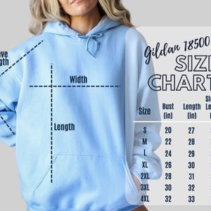 May include: A size chart for Gildan 18500 hoodies, showing measurements in inches for bust, length, and sleeve length for sizes S through 4XL.