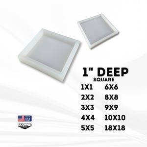May include: Two white square molds with 1-inch depth are displayed. The text "1" DEEP SQUARE" is visible, along with size options like 1X1, 2X2, 3X3, 4X4, 5X5, 6X6, 8X8, 9X9, 10X10, and 18X18. The "MADE IN USA" logo is also present.