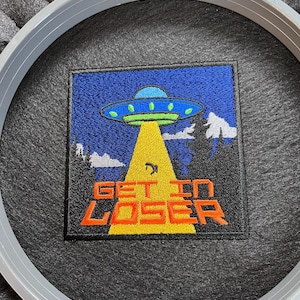 Get in Loser alien digital machine embroidery file 4 inches x 4 inches