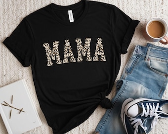 Mama Leopard Shirt, Mothers Day Gift, Mom Shirt, Retro Mama Shirt, Gift For Mom, Mama Shirt, Leopard Mama T-Shirt, Mama Leopard Sweatshirt