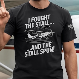 Stall Spin Aviation Gift Tee - Pilot Training Tshirt, Funny Aviation Shirt, Aircraft Enthusiast Top, Unisex Aviation Apparel,