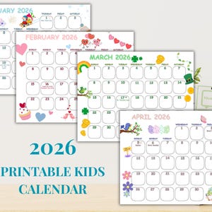 May include: A printable 2026 kids calendar showing January, February, March, and April. Each month is decorated with colourful illustrations and themed decorations. The calendar is designed for children, with a focus on fun and engagement.