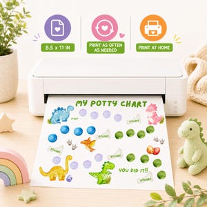 May include: A white printer outputting a paper titled My Potty Chart featuring watercolor dinosaurs, circular markers, and bone-shaped reward icons. The chart includes text reading Start and You Did It, with icons indicating 8.5 x 11 inch sizing.