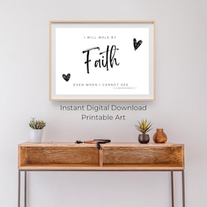 Walk by Faith | 2 Corinthians 5:7 Printable Wall Art | Christian Home Decor | Instant Download