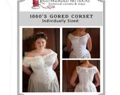PDF 1860 39 s Gored Corset Pattern - SIZE SMALL - Historical Sewing Pattern Individually Sized, Dickens, Gettysburg, Civil War, Romantic Eras