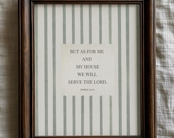 Joshua 24 15 Sage Green Striped Biblical Artwork, Vintage Me and My House Giclee Print, Modern Christian Art, Multiple Sizes Available