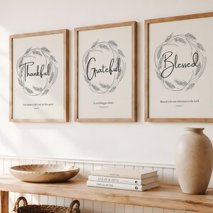 Thankful Grateful Blessed Christian Printable, Biblical Artwork, Bible Quote Wall Art Set of 3, Thanksgiving Decoration, Faithful Home Decor