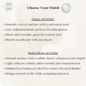 May include: A product description image from Riverside Emporium. The text reads "Choose Your Finish" with options for Matte Art Print and Semi Gloss Art Print. The Matte option offers a smooth, velvety surface with a soft matte look. The Semi Gloss option has a smooth surface with a subtle sheen.