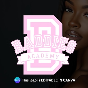 May include: Pink and white logo with the text "Baddies Academy" inside a large letter D. The logo is on a black background.