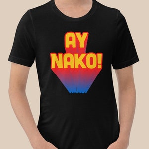 Filipino Mens T-Shirt, Funny T-shirt, Tagalog Tshirt, Philippines Ay Nako!