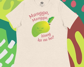 Filipino Womens T-shirt (Light colors) Funny T-shirt, Tagalog T-Shirt, Philippines  Mango Mangga Hinog Ka Na Ba?