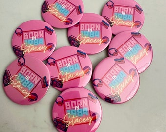 Personalized 'Born in the 80s' Badge: Custom Party Favor