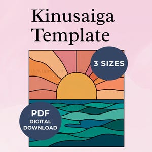 May include: A Kinusaiga template digital download featuring a graphic illustration of a sunset over the ocean with orange, yellow, and teal waves. The text reads Kinusaiga Template, 3 SIZES, PDF DIGITAL DOWNLOAD, and DEWDROPS OF COMFORT.