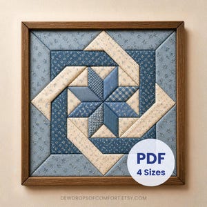 May include: A square quilt block pattern featuring a central star design with blue and cream floral and geometric fabrics, enclosed in a dark wood frame. A white circular overlay displays the text PDF 4 Sizes, and the bottom reads DEWDROPSOFCOMFORT.ETSY.COM.