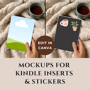 Może przedstawiać: Dwa makiety Kindle, jeden z niebem i zielonym krajobrazem, drugi z naklejką z kubkiem kawy i rośliną. Tekst "Edit in Canva" znajduje się w brązowym okręgu. Poniżej znajduje się tekst "Mockups for Kindle Inserts & Stickers".