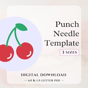 May include: A digital download template for punch needle embroidery featuring a red cherry illustration. The template is available in three sizes and comes in A4 and US Letter PDF formats.  The text "Punch Needle Template" and "3 SIZES" is included in the image.