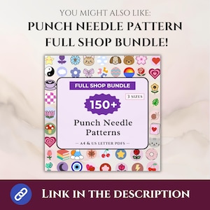 K&ouml;nnte beinhalten: Eine digitale Grafik mit dem Text YOU MIGHT ALSO LIKE: PUNCH NEEDLE PATTERN FULL SHOP BUNDLE! Das zentrale Quadrat zeigt 150+ Punch Needle Patterns, 3 SIZES und A4 & US LETTER PDFS. Der Rand enth&auml;lt verschiedene bunte Symbole.