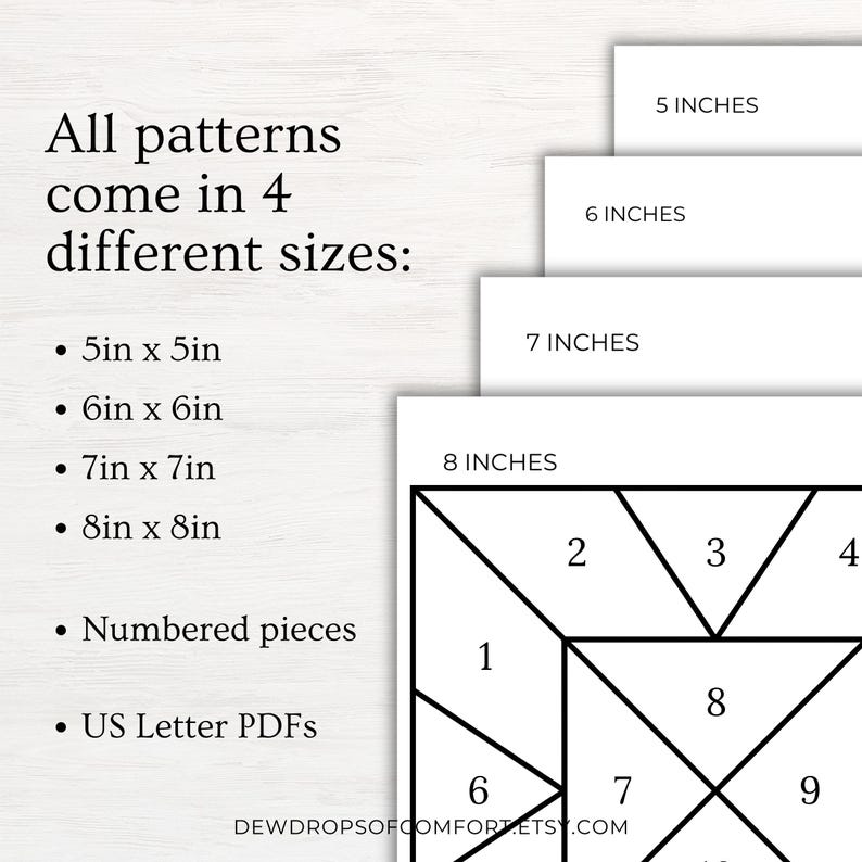 K&ouml;nnte beinhalten: Ein digitales Schnittmusterdokument mit nummerierten geometrischen Teilen in vier Gr&ouml;&szlig;en: 12,7 cm, 15,2 cm, 17,8 cm und 20,3 cm. Der Text lautet: All patterns come in 4 different sizes, 5in x 5in, 6in x 6in, 7in x 7in, 8in x 8in, Numbered pieces, US Letter PDFs, DEWDROPSOFCOMFORT.ETSY.COM.