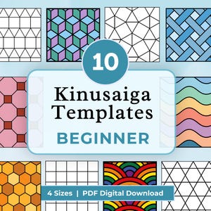May include: A collection of 10 Kinusaiga templates for beginners, featuring various geometric and wave patterns in colors including blue, purple, green, pink, orange, and rainbow. The text reads 10 Kinusaiga Templates BEGINNER and 4 Sizes | PDF Digital Download.
