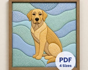 May include: A framed fabric art piece featuring a golden Labrador retriever in shades of yellow and tan, set against a background of wavy blue and green patterned fabric. A white circular overlay displays the text PDF 4 Sizes.