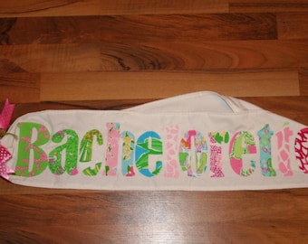 Bachelorette or Bride to be sash made with authentic Lilly fabric
