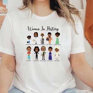 Women in history Empowered women History teacher shirt History shirt Feminist gifts gift for her Women in history Shirt Feminist shirt